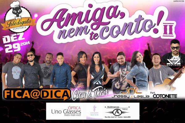 Hoje tem Amiga nem te conto II