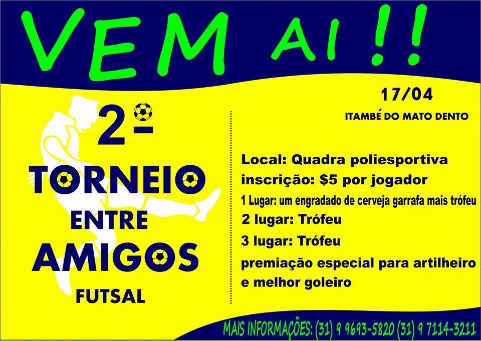 2º Torneio entre Amigos do Futsal