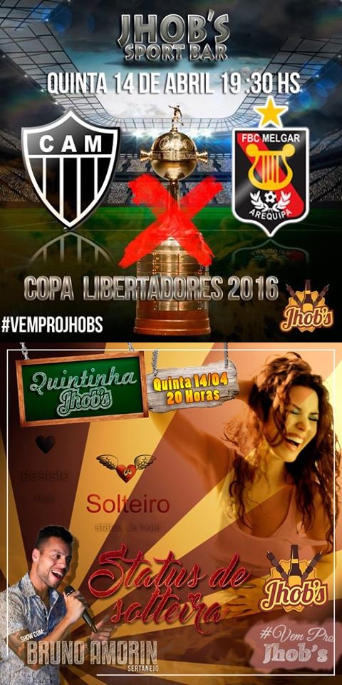 Assista o Jogo e após um grande show no Jhob´s 