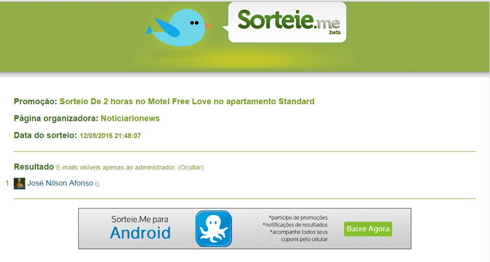 Veja o ganhador da promoção Motel Free Love
