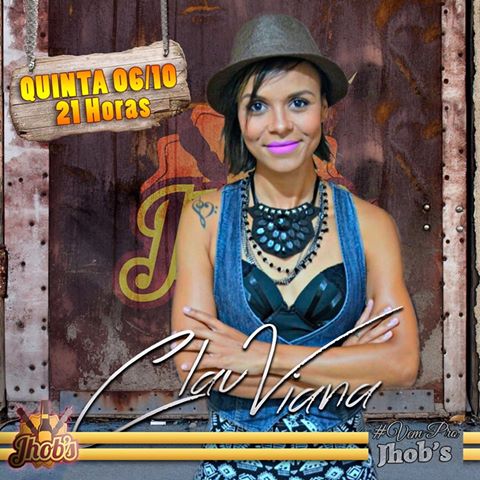 Quinta dia 06 de outubro tem show com Clau Viana